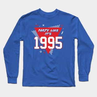 Party Like It's 1995 Buffalo Football Long Sleeve T-Shirt